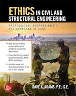 Ethics in Civil and Structural Engineering: Professional Responsibility and Standard of Care