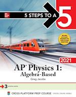 5 Steps to a 5: AP Physics 1 'Algebra-Based' 2021