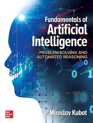 Fundamentals of Artificial Intelligence: Problem Solving and Automated Reasoning