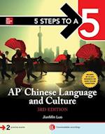 5 Steps to a 5: AP Chinese Language and Culture, Third Edition