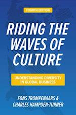Riding the Waves of Culture, Fourth Edition: Understanding Diversity in Global Business