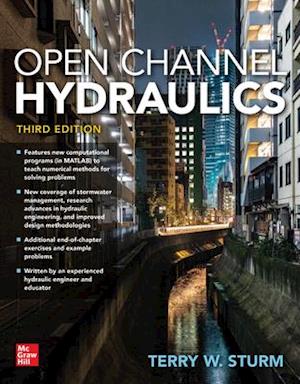 Open Channel Hydraulics, Third Edition