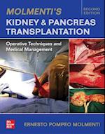 Molmenti's Kidney and Pancreas Transplantation: Operative Techniques and Medical Management