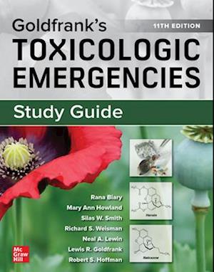 Study Guide for Goldfrank's Toxicologic Emergencies