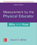 Measurement by the Physical Educator: Why and How