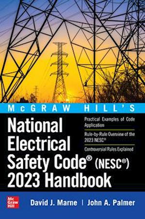 McGraw Hill's National Electrical Safety Code (NESC) 2023 Handbook