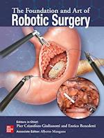 Foundation and Art of Robotic Surgery