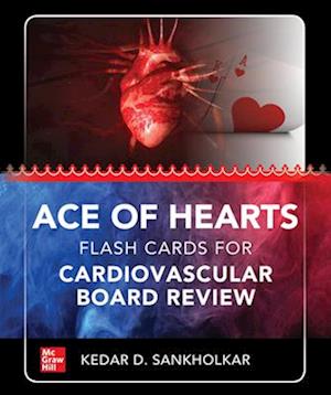 Ace of Hearts: Flash Cards for Cardiovascular Board Review