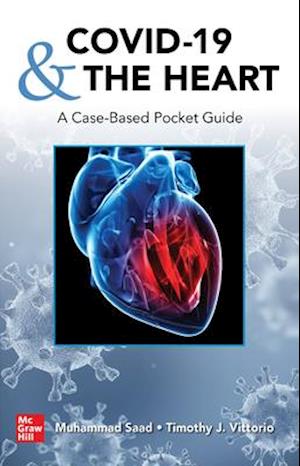 COVID-19 and the Heart: A Case-Based Pocket Guide