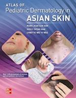 Atlas of Pediatric Dermatology in Asian Skin