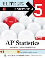 5 Steps to a 5: AP Statistics 2022 Elite Student Edition
