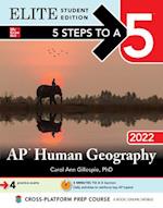 5 Steps to a 5: AP Human Geography 2022 Elite Student Edition