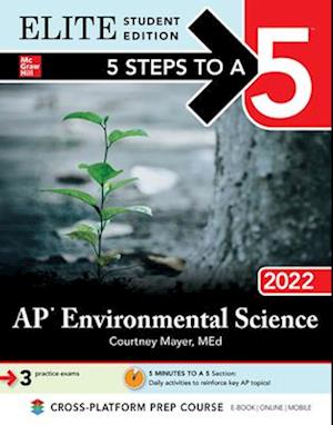 5 Steps to a 5: AP Environmental Science 2022 Elite Student Edition