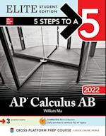 5 Steps to a 5: AP Calculus AB 2022 Elite Student Edition