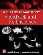Williams Hematology: The Red Cell and Its Diseases