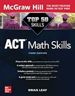 Top 50 ACT Math Skills, Third Edition