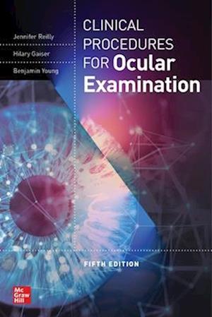 Clinical Procedures for the Ocular Examination, Fifth Edition