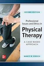 Professional Issues and Ethics in Physical Therapy