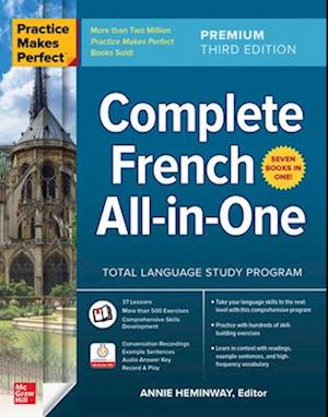 Practice Makes Perfect: Complete French All-in-One, Premium Third Edition