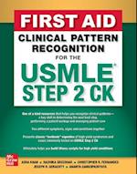 First Aid Clinical Pattern Recognition for the USMLE Step 2 CK