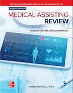 Medical Assisting Review: Passing The CMA RMA and CCMA Exams ISE