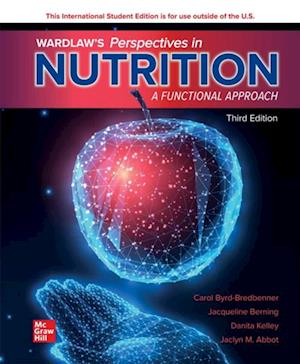 Wardlaw's Perspectives in Nutrition: A Functional Approach ISE
