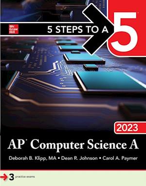 5 Steps to a 5: AP Computer Science A 2023