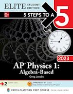5 Steps to a 5: AP Physics 1: Algebra-Based 2023 Elite Student Edition