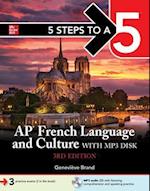 5 Steps to a 5: AP French Language and Culture with MP3 disk, 3ed