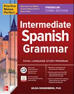 Practice Makes Perfect: Intermediate Spanish Grammar, Premium Third Edition