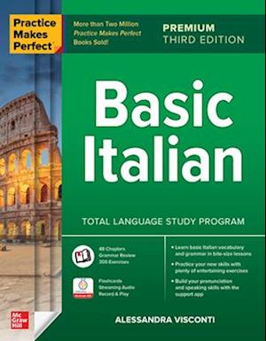 Practice Makes Perfect: Basic Italian, Premium Third Edition