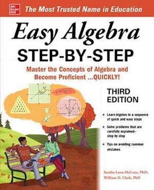 Easy Algebra Step-by-Step, Third Edition