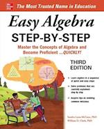 Easy Algebra Step-by-Step, Third Edition