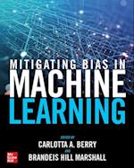 Mitigating Bias in Machine Learning