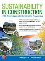Sustainability in Construction: LEED Green Associate Certification Preparation