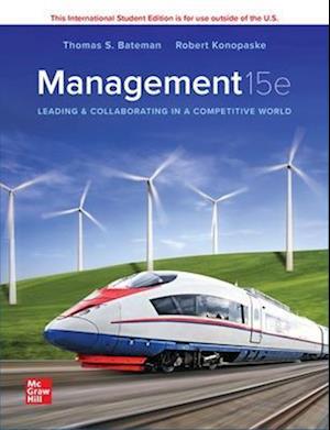 Management: Leading & Collaborating in a Competitive World ISE