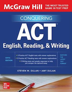 McGraw Hill Conquering ACT English, Reading, and Writing, Fifth Edition