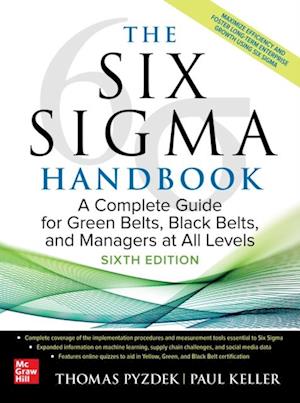 Six Sigma Handbook, Sixth Edition: A Complete Guide for Green Belts, Black Belts, and Managers at All Levels