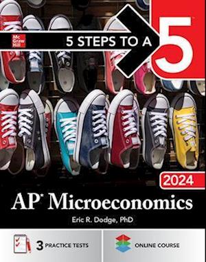 5 Steps to a 5: AP Microeconomics 2024