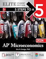 5 Steps to a 5: AP Microeconomics 2024 Elite Student Edition