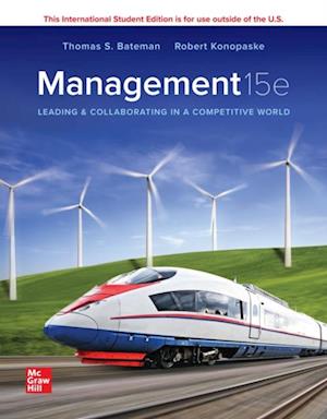 Management: Leading & Collaborating in a Competitive World ISE