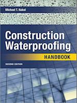 Construction Waterproofing Handbook 2e (Pb)