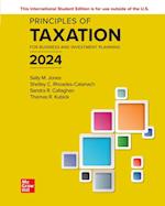 Principles of Taxation for Business and Investment Planning 2024 ISE