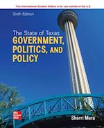 State of Texas: Government Politics and Policy ISE