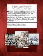 Memoir Addressed to Persons of the Jewish Religion in Europe