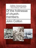 Of the Holinesse of Church-Members.