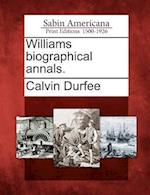 Williams Biographical Annals.