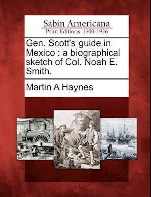 Gen. Scott's Guide in Mexico