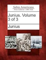 Junius. Volume 3 of 3