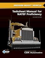 Medium/Heavy Truck Tasksheet Manual For NATEF Proficiency